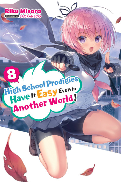 High School Prodigies Have It Easy Even In Another World em