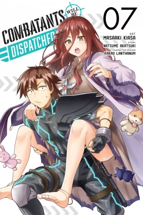 Combatants Will Be Dispatched!, Vol. 7 (manga)