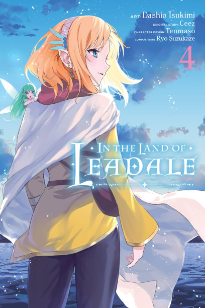 In the Land of Leadale, Vol. 4 (light novel) (In by Ceez