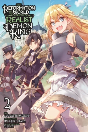 The Reformation of the World as Overseen by a Realist Demon King, Vol. 2 (manga)