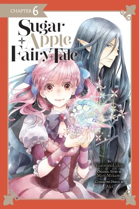 Sugar Apple Fairy Tale, Chapter 6 (manga serial)