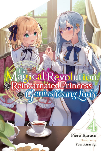 Tensei Oujo to Tensai Reijou no Mahou Kakumei (The Magical Revolution Of  Reincarnation Princess And Genius Young Lady)… in 2023