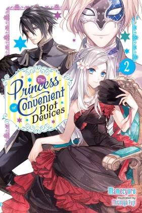The Princess of Convenient Plot Devices, Vol. 2 (light novel)