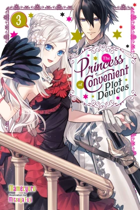 The Princess of Convenient Plot Devices, Vol. 3 (light novel)