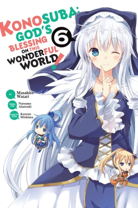 Konosuba: God's Blessing on This Wonderful World!, Vol. 6 (manga)