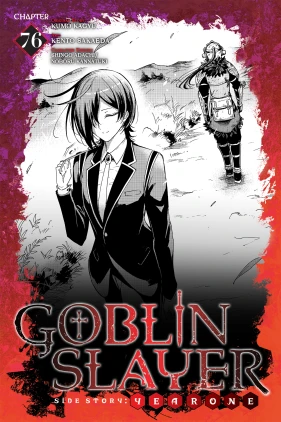 Goblin Slayer Side Story: Year One, Chapter 76