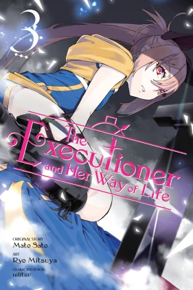 The Executioner and Her Way of Life, Vol. 3 (manga)