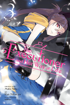 The Executioner and Her Way of Life, Vol. 3 (manga)