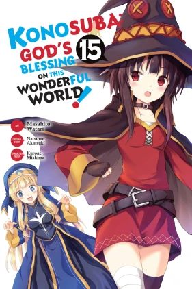 Konosuba: God's Blessing on This Wonderful World!, Vol. 15 (manga)