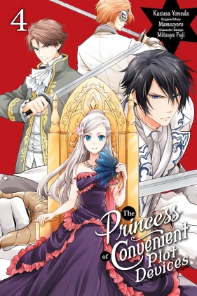 The Princess of Convenient Plot Devices, Vol. 4 (manga)