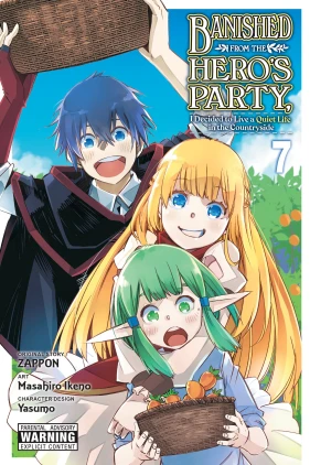 Banished from the Hero's Party, I Decided to Live a Quiet Life in the Countryside, Vol. 7 (manga)