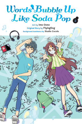 Words Bubble Up Like Soda Pop, Vol. 2 (manga)