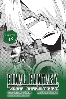 Final Fantasy Lost Stranger, Chapter 48