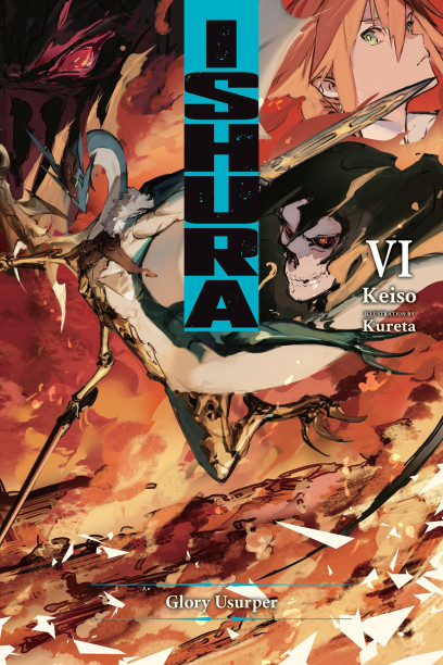 Ishura, Vol. 6 Yen Press