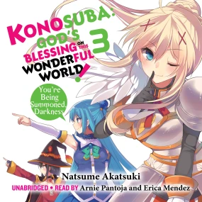 Konosuba: God's Blessing on This Wonderful World!, Vol. 3: You're Being Summoned,  Darkness