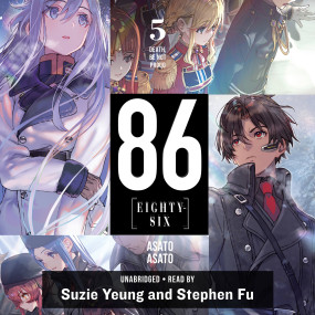 86 - Eighty-Six, Vol. 1 by Asato Asato, Shirabii, Matthew Rutsohn -  Audiobook 