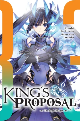 King's Proposal, Vol. 3 (light novel)