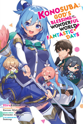 Yen Press on X: NEW NOVEL ANNOUNCEMENT: Konosuba: God's Blessing on This  Wonderful World! Fantastic Days Follow Kazuma and crew as they help  aspiring dancers, fight a former general of the Demon