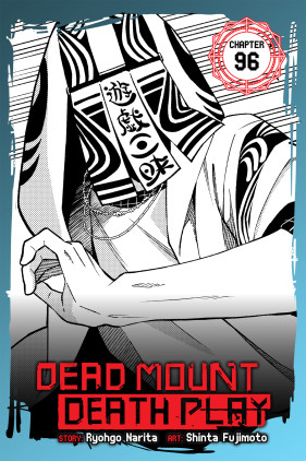 Dead Mount Death Play, Chapter 98