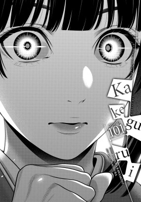 Kakegurui - Compulsive Gambler -, Chapter 101