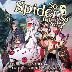So I'm a Spider, So What?, Vol. 6