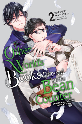 The Other World's Books Depend on the Bean Counter, Vol. 2 (light novel): Church Management Support Plan