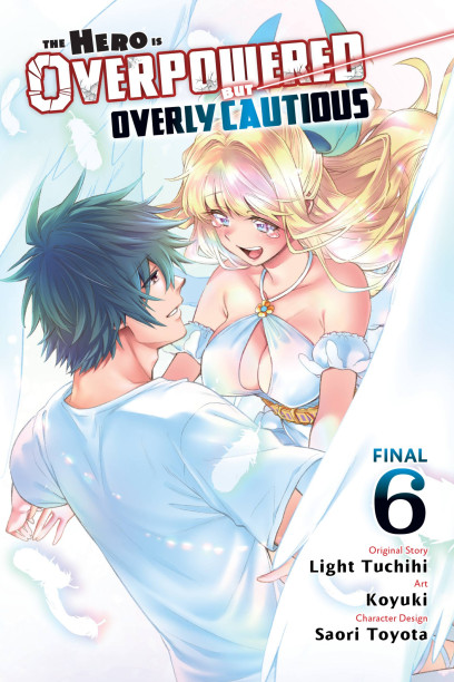 The Hero Is Overpowered But Overly Cautious (Manga) en VF