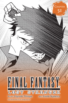 Final Fantasy Lost Stranger, Chapter 51