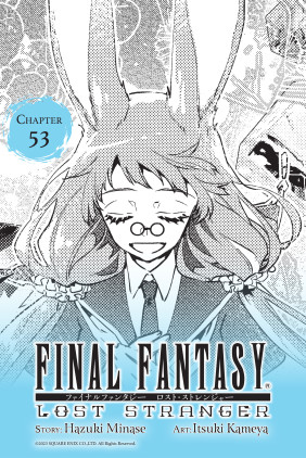 Final Fantasy Lost Stranger, Chapter 53