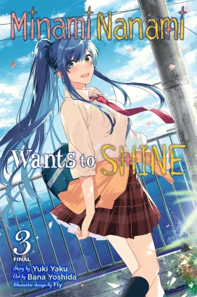 Minami Nanami Wants to Shine, Vol. 3