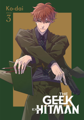 The Geek Ex-Hitman, Vol. 3