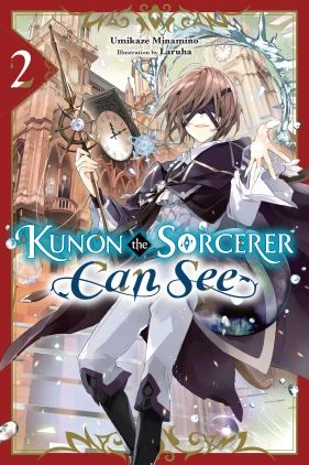 Kunon the Sorcerer Can See, Vol. 2 (light novel)