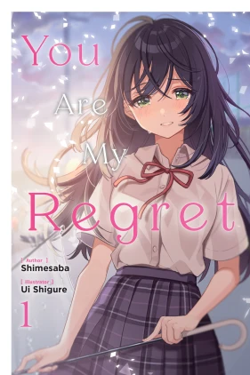 You Are My Regret, Vol. 1