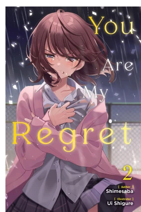 You Are My Regret, Vol. 2