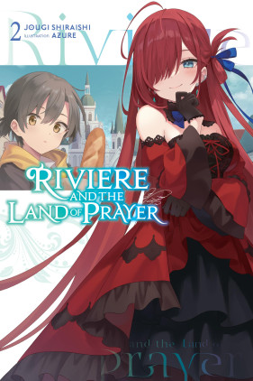 Riviere and the Land of Prayer, Vol. 2 (light novel)