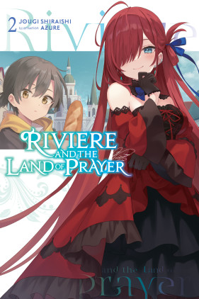 Riviere and the Land of Prayer, Vol. 2 (light novel)