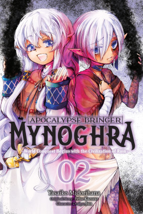 Apocalypse Bringer Mynoghra, Vol. 2 (manga): World Conquest Begins with the Civilization of Ruin