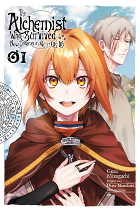 The Alchemist Who Survived Now Dreams of a Quiet City Life, Vol. 1 (manga)