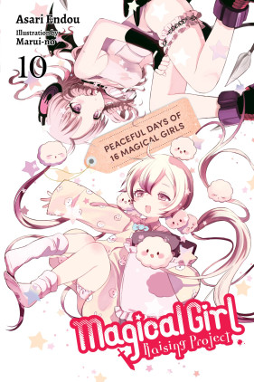 Magical Girl Raising Project, Vol. 10 (light novel): Peaceful Days of 16 Magical Girls