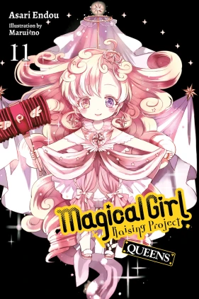 Magical Girl Raising Project, Vol. 11 (light novel): Queens
