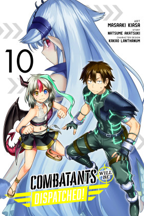 Combatants Will Be Dispatched!, Vol. 10 (manga)