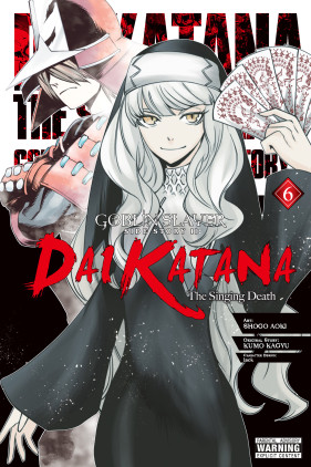 Goblin Slayer Side Story II: Dai Katana, Vol. 3 (Manga): The Singing Death