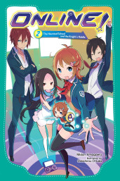 Online!, Vol. 2: The Haunted School and the Knight's Riddle