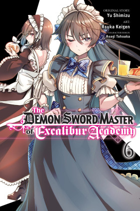 The Demon Sword Master of Excalibur Academy, Vol. 6 (manga) 