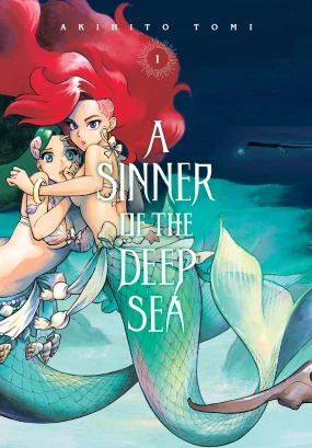 A Sinner of the Deep Sea, Vol. 1