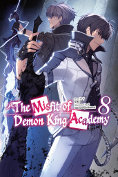 The Misfit of Demon King Academy, Vol. 8 (light novel)