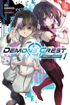 Demons' Crest, Vol. 1 (light novel): Reality Erosion