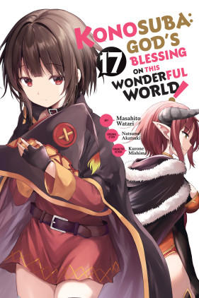 Konosuba: God's Blessing on This Wonderful World!, Vol. 17 (manga)