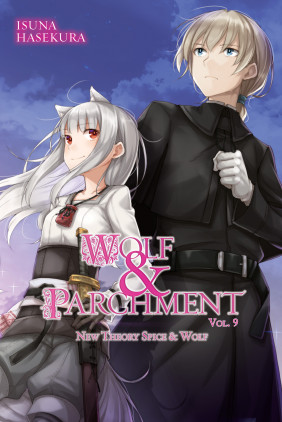 Wolf & Parchment: New Theory Spice & Wolf, Vol. 9 (light novel)