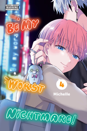 Be My Worst Nightmare!, Vol. 4